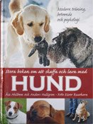 Omslag: Stora boken om att skaffa och leva med hund
