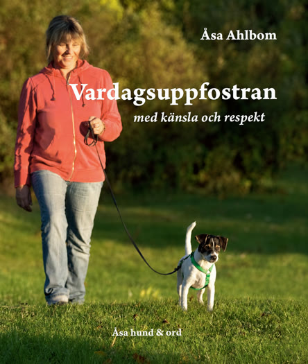 Omslag: Vardagsuppfostran med känsla och respekt